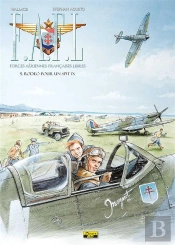 F.A.F.L. ; Forces Aériennes Françaises Libres Tome 5 : Rodéo Pour Un Spit Ix