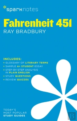 Bertrand.pt - Fahrenheit 451 Sparknotes Literature Guide