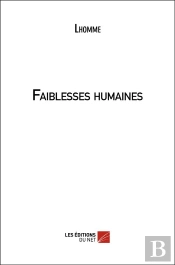 Faiblesses Humaines
