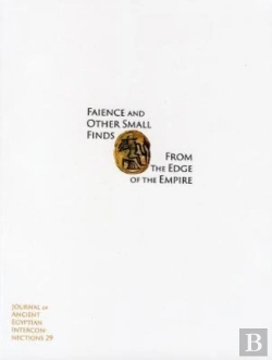 Bertrand.pt - Faience And Other Small Finds From The Edge Of The Empire