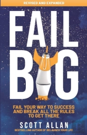 Fail Big, Expanded Edition