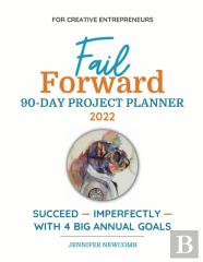 Fail Forward 90-Day Project Planner - 2022 (Color)