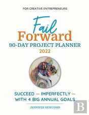 Fail Forward 90-Day Project Planner - 2022 (Color)