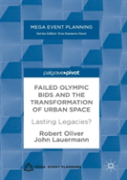 Failed Olympic Bids And The Transformation Of Urban Space