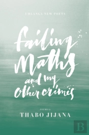 Failing Maths And My Other Crimes