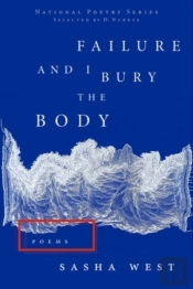 Failure And I Bury The Body