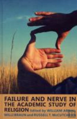 Bertrand.pt - Failure And Nerve In The Academic Study Of Religion