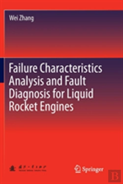 Bertrand.pt - Failure Characteristics Analysis And Fault Diagnosis For Liquid Rocket Engines