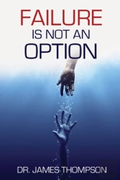 Failure Is Not An Option