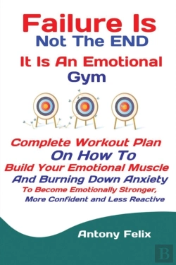 Bertrand.pt - Failure Is Not The End It Is An Emotional Gym