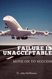 Failure Is Unacceptable