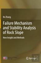 Failure Mechanism And Stability Analysis Of Rock Slope