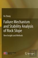 Failure Mechanism And Stability Analysis Of Rock Slope