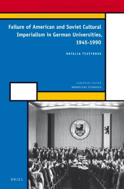 Bertrand.pt - Failure Of American And Soviet Cultural Imperialism In German Universities, 1945-1990