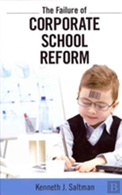 Bertrand.pt - Failure Of Corporate School Reform