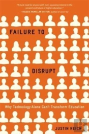 Failure To Disrupt