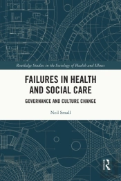 Failures In Health And Social Care