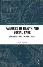 Failures In Health And Social Care