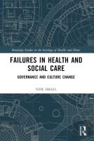 Failures In Health And Social Care