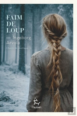 Bertrand.pt - Faim De Loup - Chants De L'Arctique - Tome 3