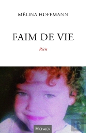 Faim De Vie