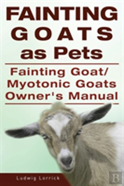 Bertrand.pt - Fainting Goats As Pets. Fainting Goat Or Myotonic Goats Owners Manual