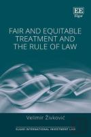 Fair And Equitable Treatment And The Rule Of Law