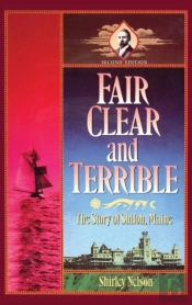 Fair, Clear, And Terrible, Second Edition