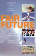 Fair Future