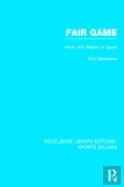 Fair Game (Rle Sports Studies)