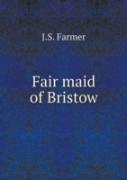 Fair Maid Of Bristow
