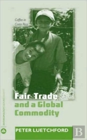 Fair Trade And A Global Commodity