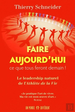 Bertrand.pt - Faire Aujourd'Hui Ce Que Tous Feront Demain - Le Leadership Naturel De L'Athlète De La Vie