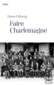 Faire Charlemagne