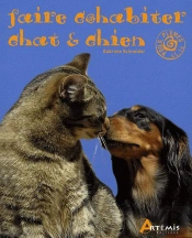 Faire Cohabiter Chien Et Chat