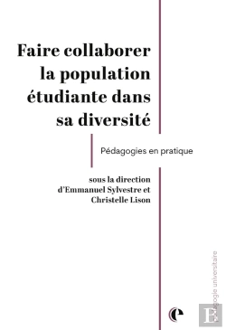 Bertrand.pt - Faire Collaborer La Population Étudiante Dans Sa Diversité : Pédagogies En Pratique