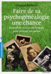 Faire De La Psychogénéalogie Une Chance