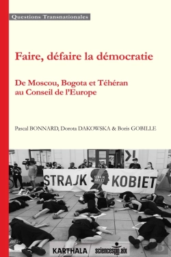 Bertrand.pt - Faire, Défaire La Démocratie