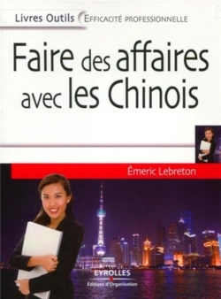 Bertrand.pt - Faire Des Affaires Avec Les Chinois