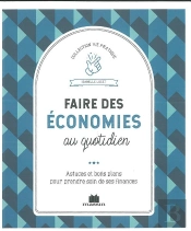 Faire Des Économies Au Quotidien