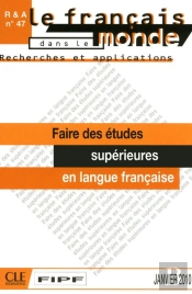 Faire Des Etudes Superieurs En Langue Francaise -Recherches Et Applications N47