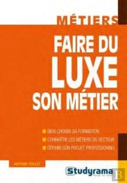 Bertrand.pt - Faire Du Luxe Son Metier