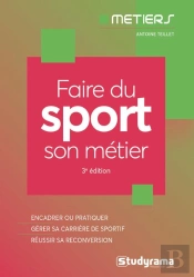 Faire Du Sport Son Métier (3e Édition)