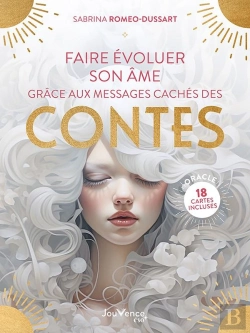 Bertrand.pt - Faire Évoluer Son Âme Grâce Aux Messages Cachés Des Contes
