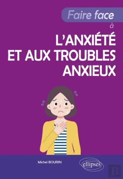 Bertrand.pt - Faire Face À L'Anxiété Et Aux Troubles Anxieux