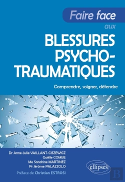 Bertrand.pt - Faire Face Aux Blessures Psychotraumatiques