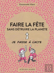 Faire La Fête Sans Détruire La Planète