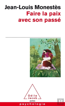 Bertrand.pt - Faire La Paix Avec Son Passe