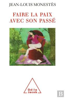 Bertrand.pt - Faire La Paix Avec Son Passé