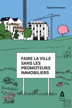Bertrand.pt - Faire La Ville Sans Les Promoteurs Immobiliers